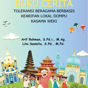 TOLERANSI BERAGAMA BERBASIS KEARIFAN LOKAL DOMPU KASAMA WEKI